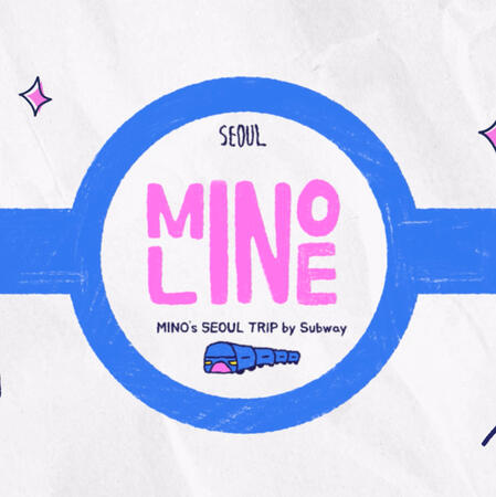 VisitSeoul: MINO Line [2022]